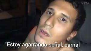 Meme, estoy agarrando señal