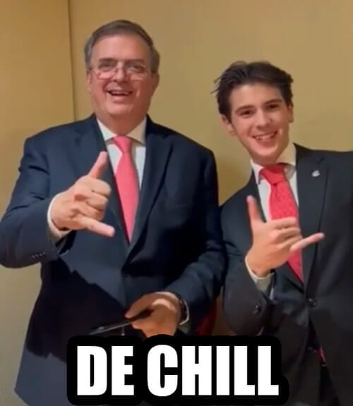 Marcelo Ebrard Es de Chill