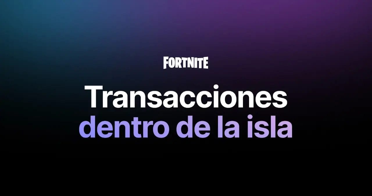 Fortnite - Transacciones dentro de la isla